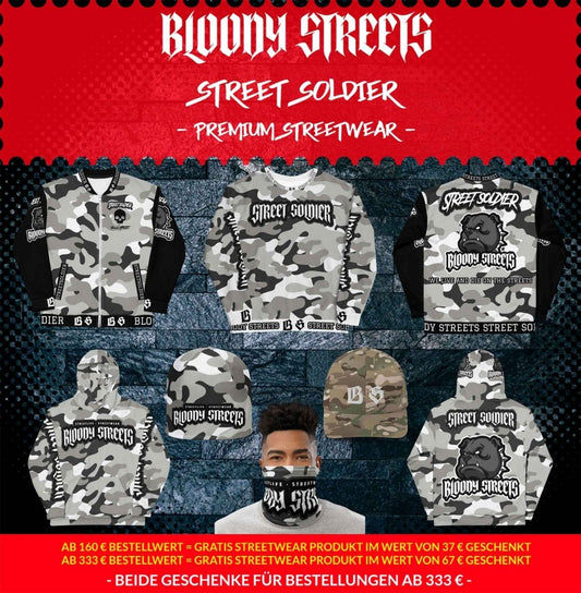 "STREET SOLDIER - BLOODY STREETS" Streetwear Collection: Camouflage Styles für echte Krieger - BLOODY-STREETS.DE
