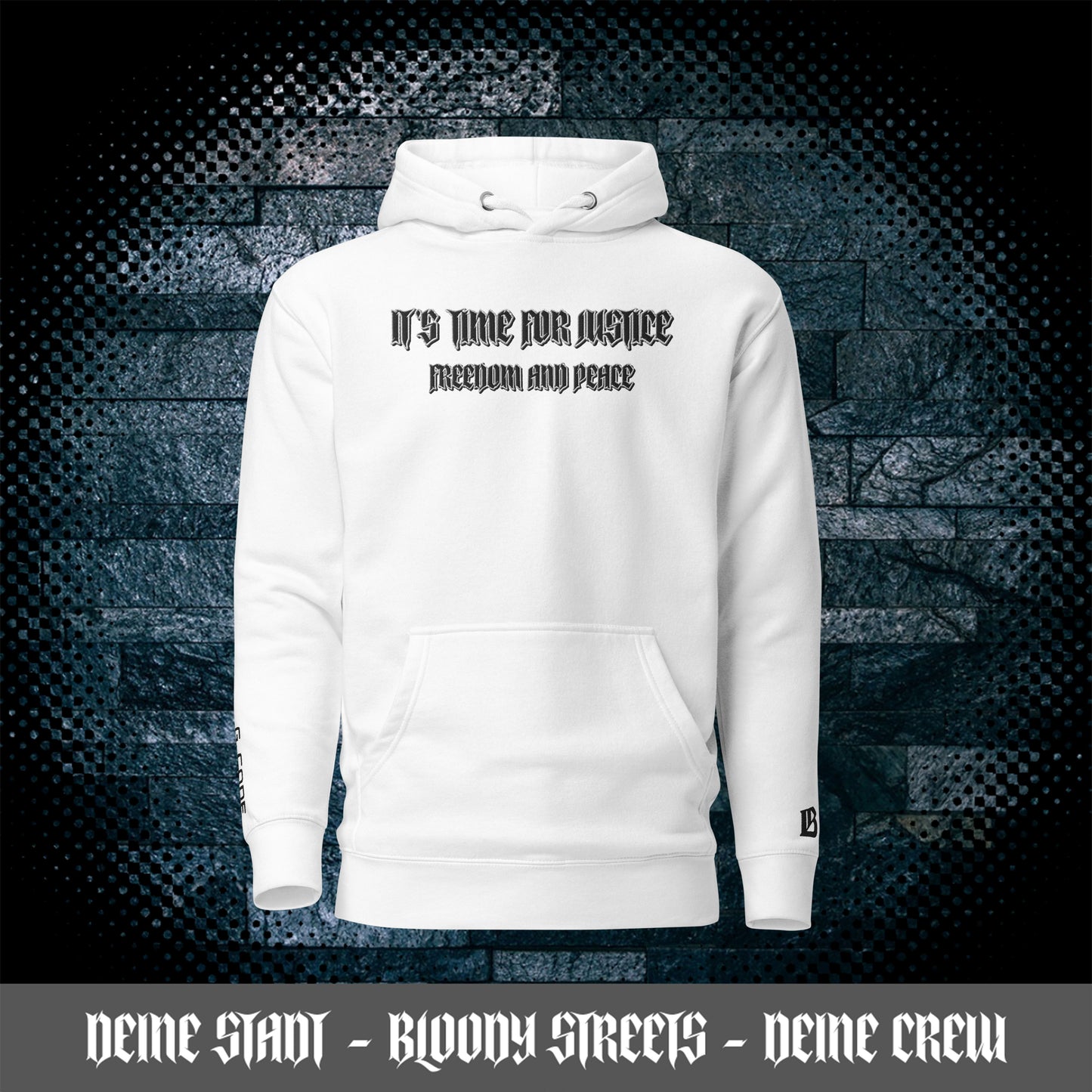 Streetwear Hoodie - IT'S TIME FOR JUSTICE - Stickerei Schrift