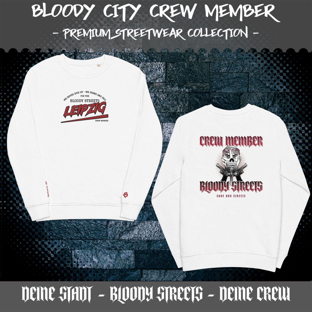 BS CITY Leipzig Crew Member Premium Red "G" Pullover - BLOODY - STREETS.DE Streetwear Herren und Damen Hoodies, T-Shirts, Pullis