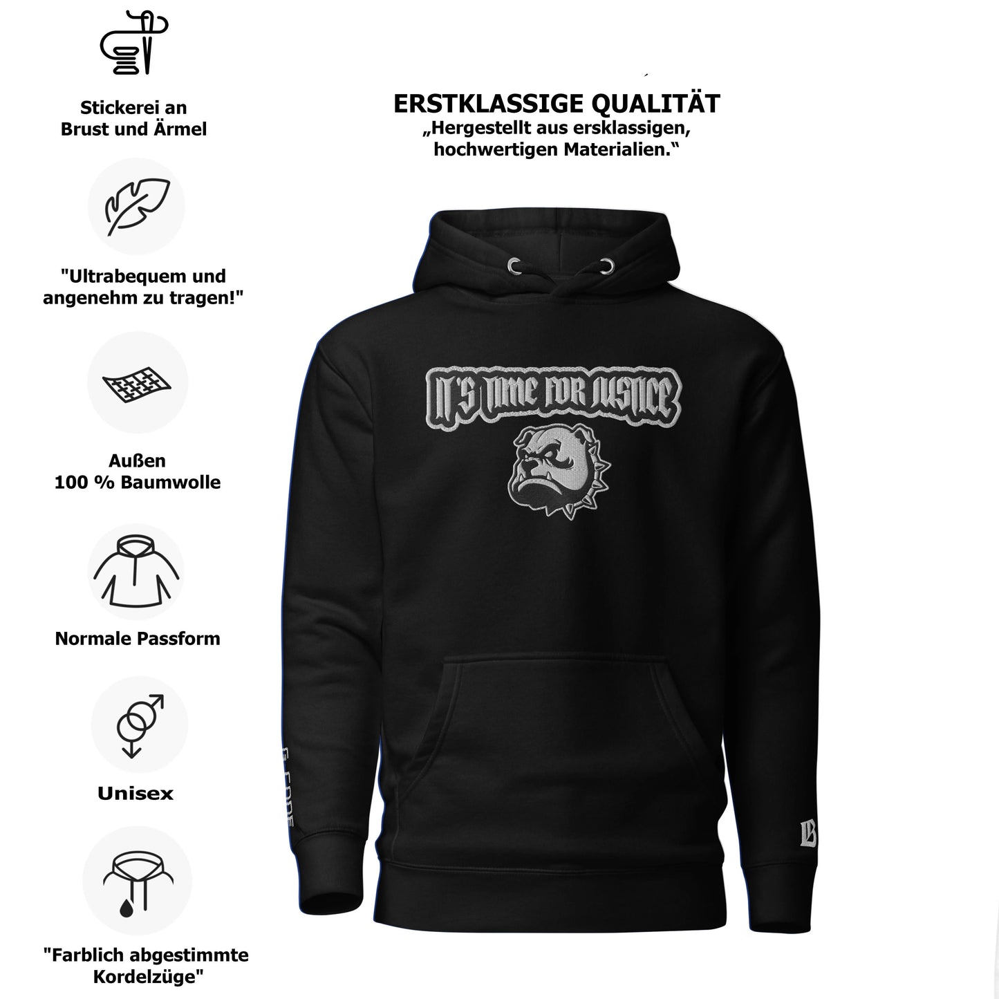 Streetwear Hoodie - IT`S TIME FOR JUSTICE - Stickerei