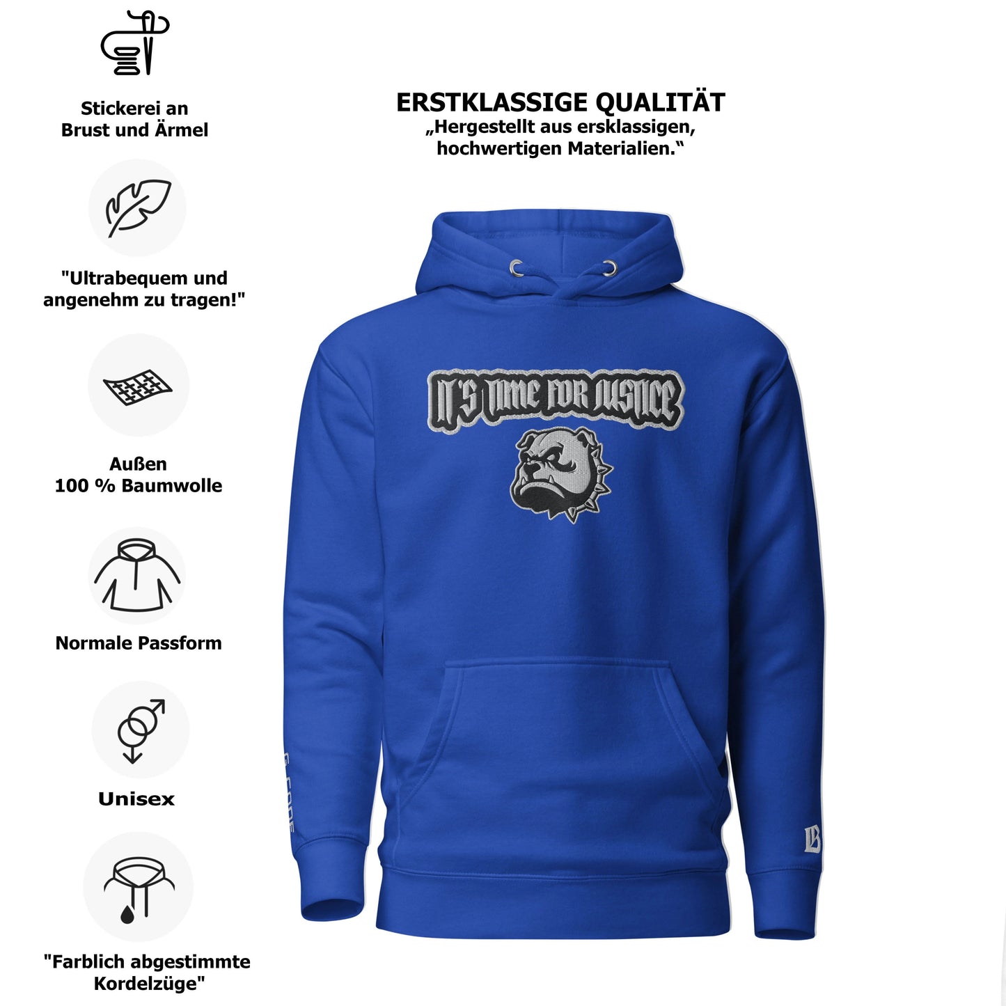 Streetwear Hoodie - IT`S TIME FOR JUSTICE - Stickerei