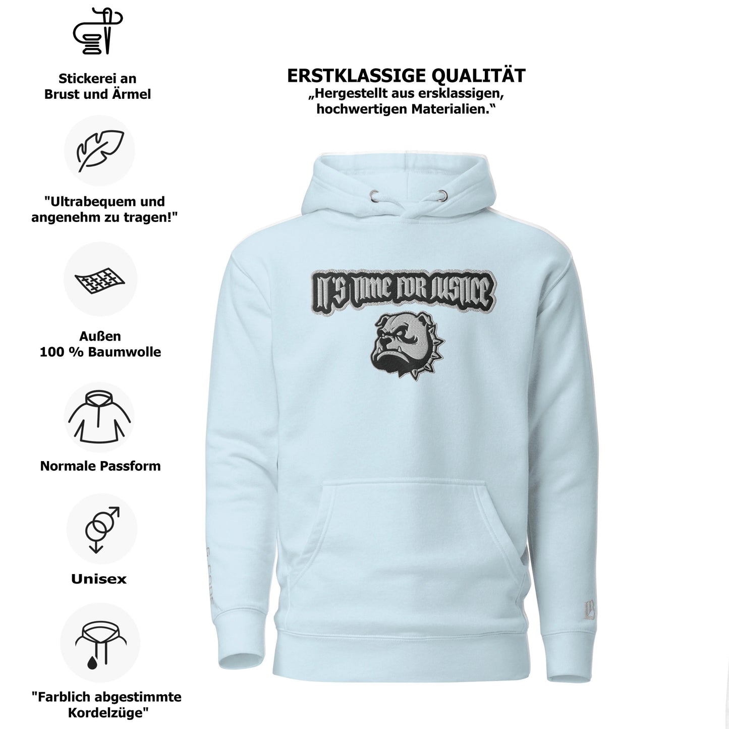 Streetwear Hoodie - IT`S TIME FOR JUSTICE - Stickerei