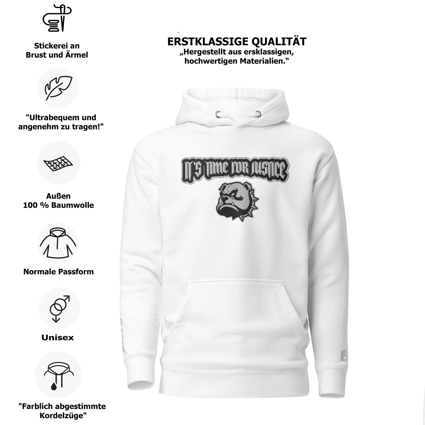 Streetwear Hoodie - IT`S TIME FOR JUSTICE - Stickerei