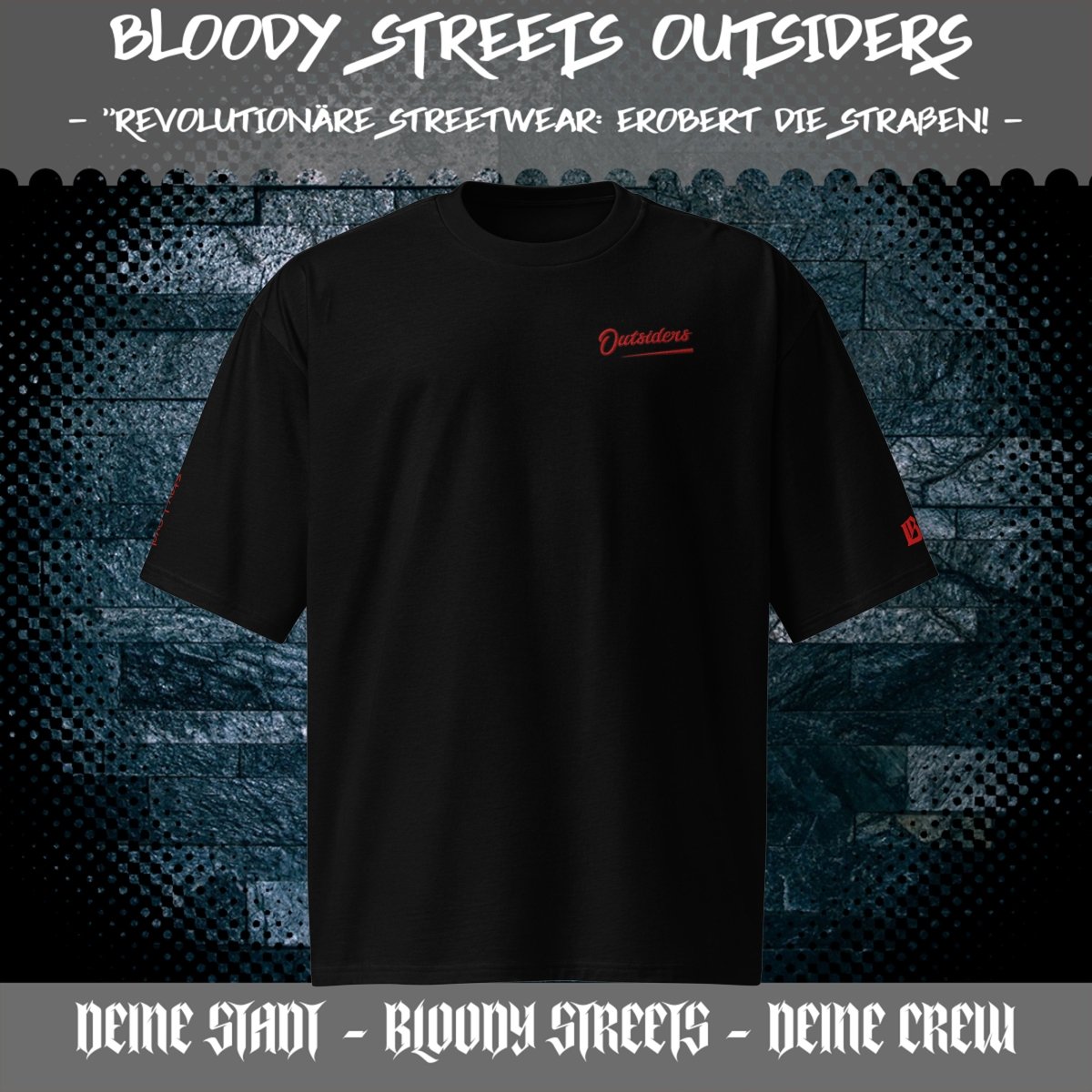 Streetwear Oversized heavyweight T-Shirt - BS OUTSIDERS - BLOODY - STREETS.DE Streetwear Herren und Damen Hoodies, T-Shirts, Pullis
