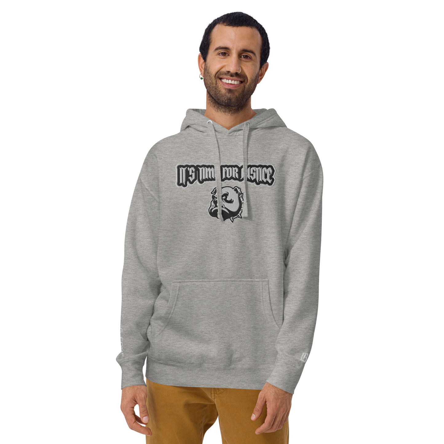 Streetwear Hoodie - IT`S TIME FOR JUSTICE - Stickerei