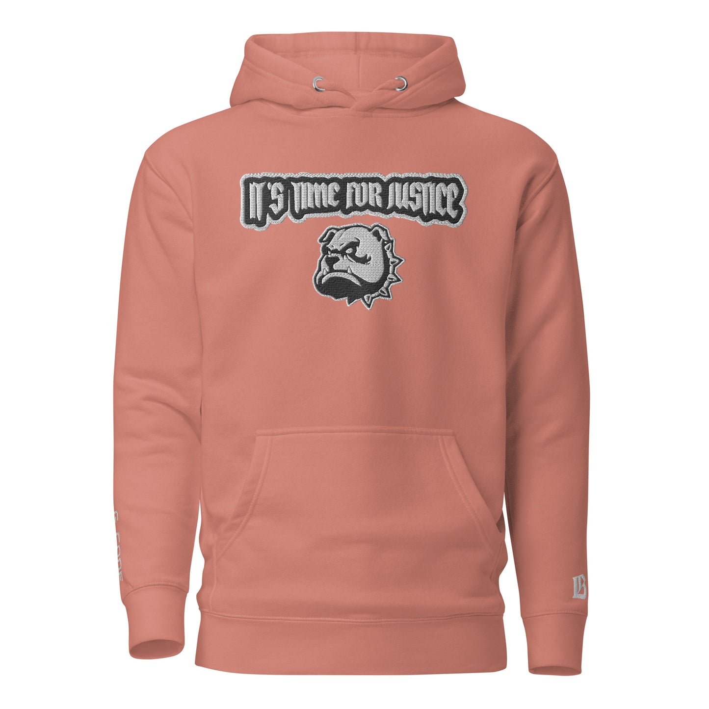 Streetwear Hoodie - IT`S TIME FOR JUSTICE - Stickerei