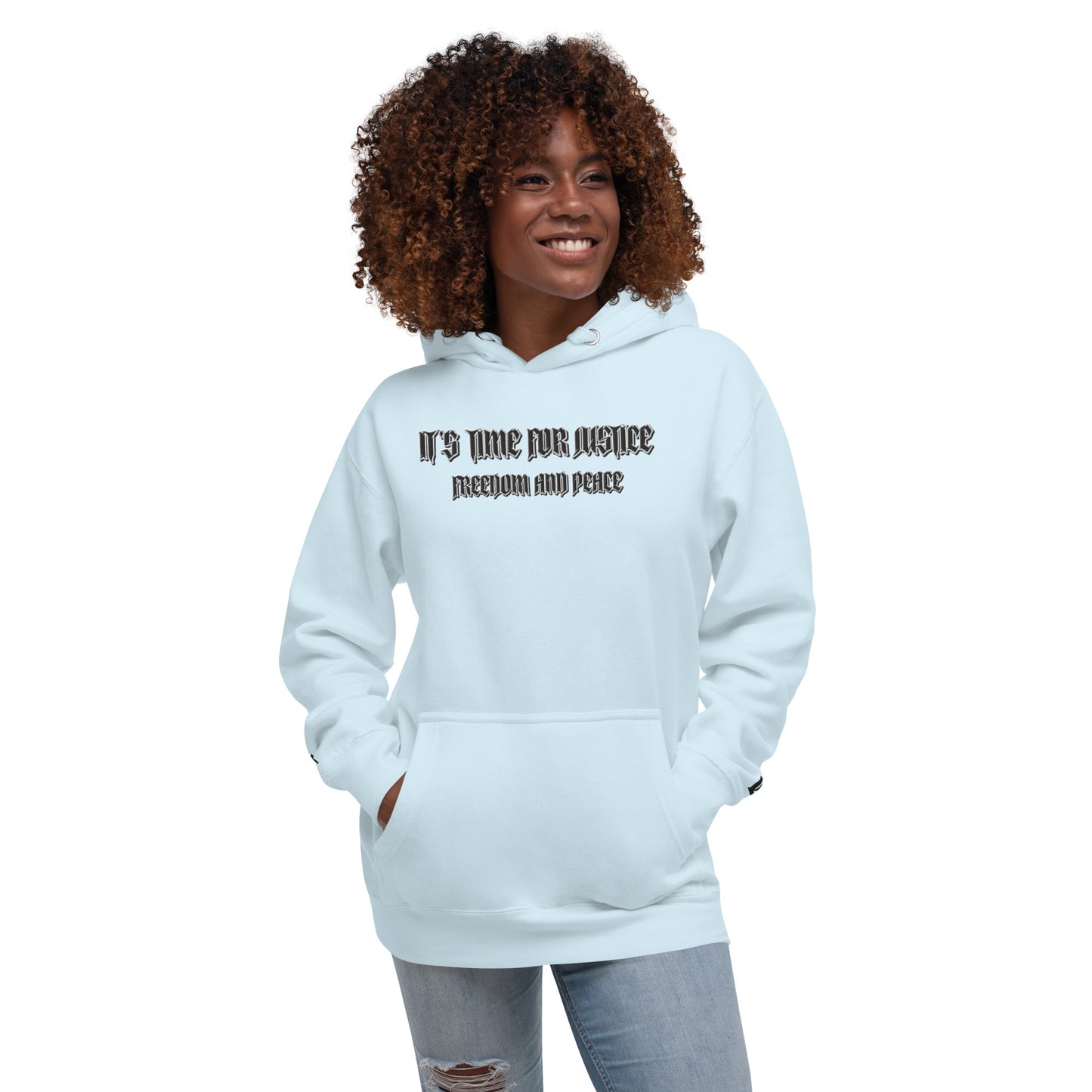 Streetwear Hoodie - IT'S TIME FOR JUSTICE - Stickerei Schrift