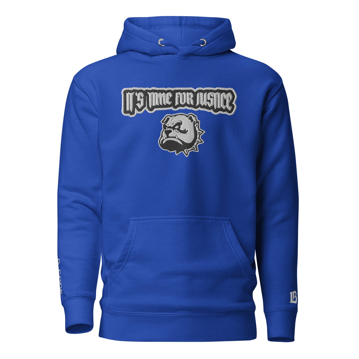 Streetwear Hoodie - IT`S TIME FOR JUSTICE - Stickerei