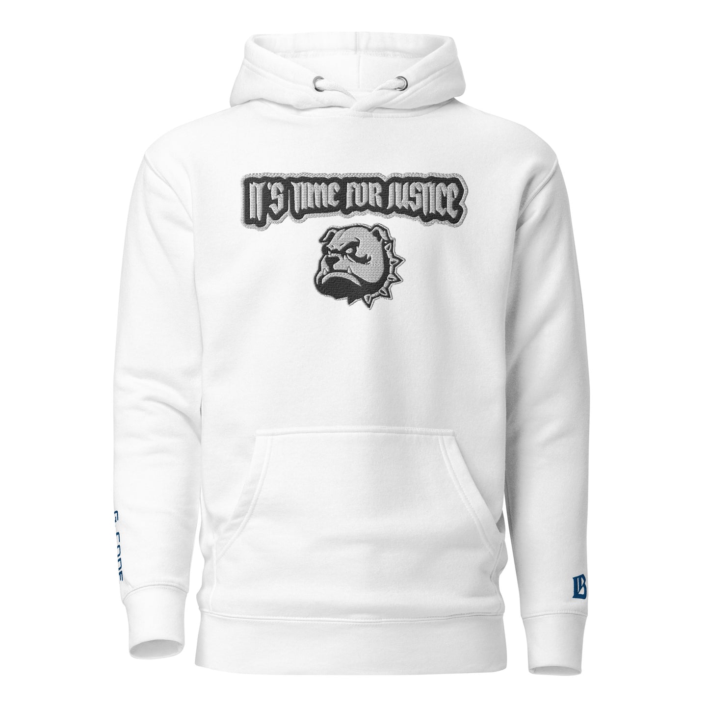 Streetwear Hoodie - IT`S TIME FOR JUSTICE - Stickerei