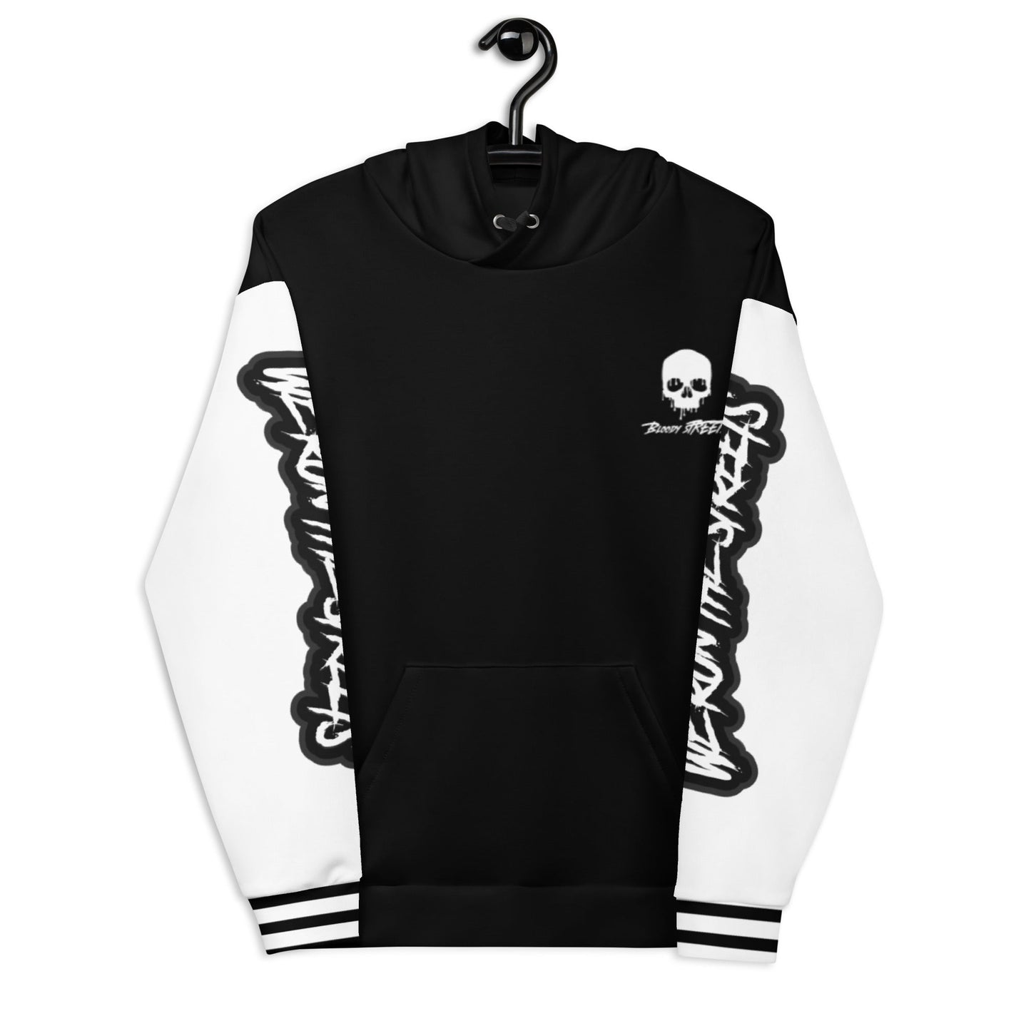We run the Streets Schwarz - Weiß Hoodie - BLOODY-STREETS.DE Streetwear Herren und Damen Hoodies, T-Shirts, Pullis