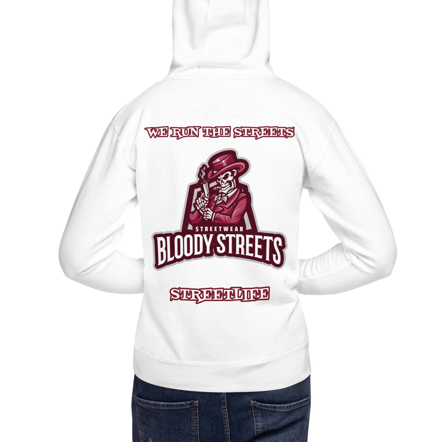 We Run The Streets - BLOODY-STREETS.DE Streetwear Herren und Damen Hoodies, T-Shirts, Pullis
