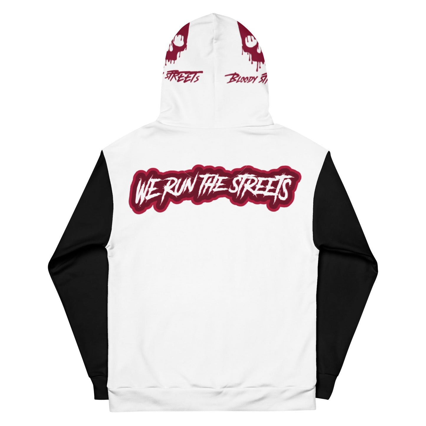 We Run The Streets WHITE Hoodie - BLOODY-STREETS.DE Streetwear Herren und Damen Hoodies, T-Shirts, Pullis