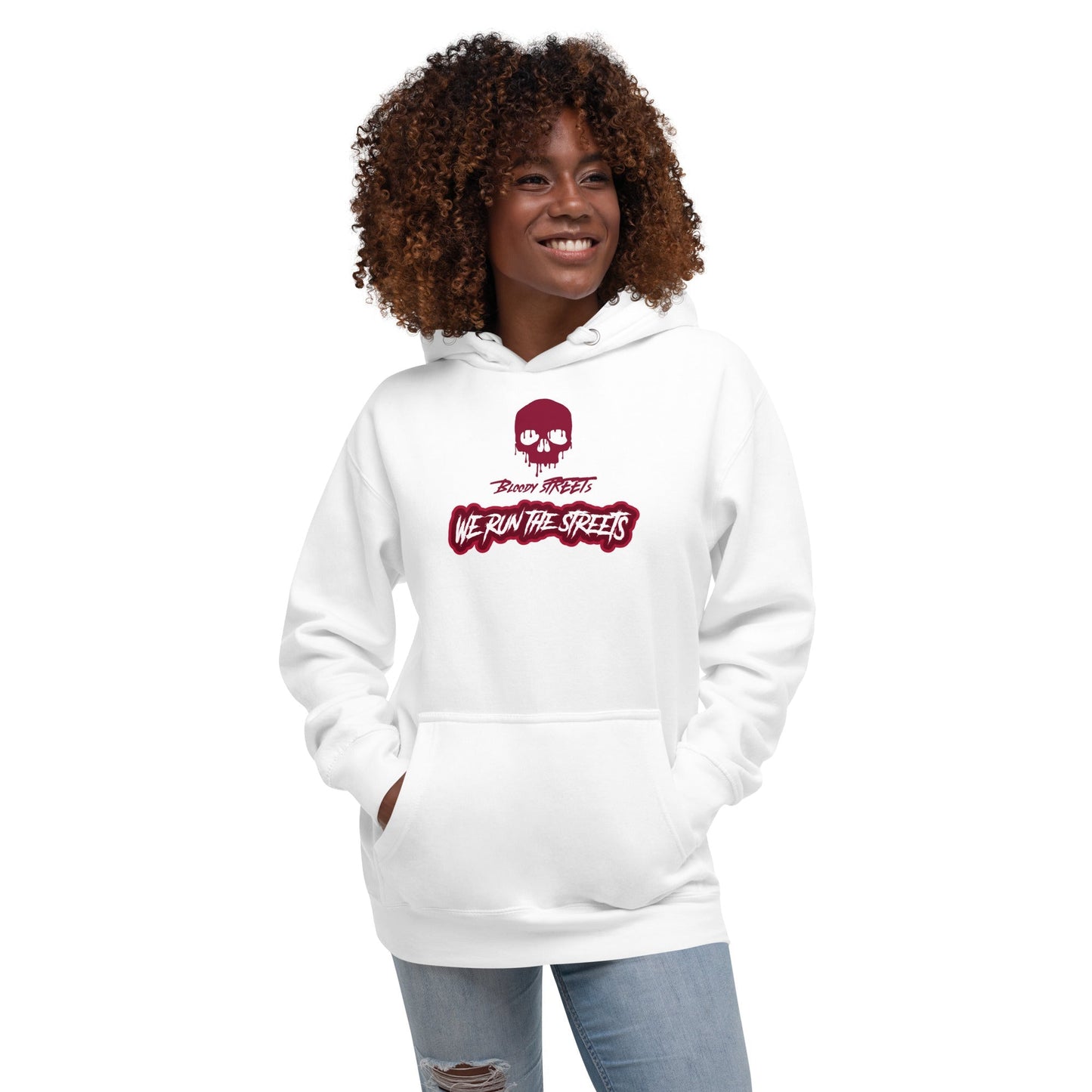 We Run The Streets Unisex-Kapuzenpullover - BLOODY-STREETS.DE Streetwear Herren und Damen Hoodies, T-Shirts, Pullis
