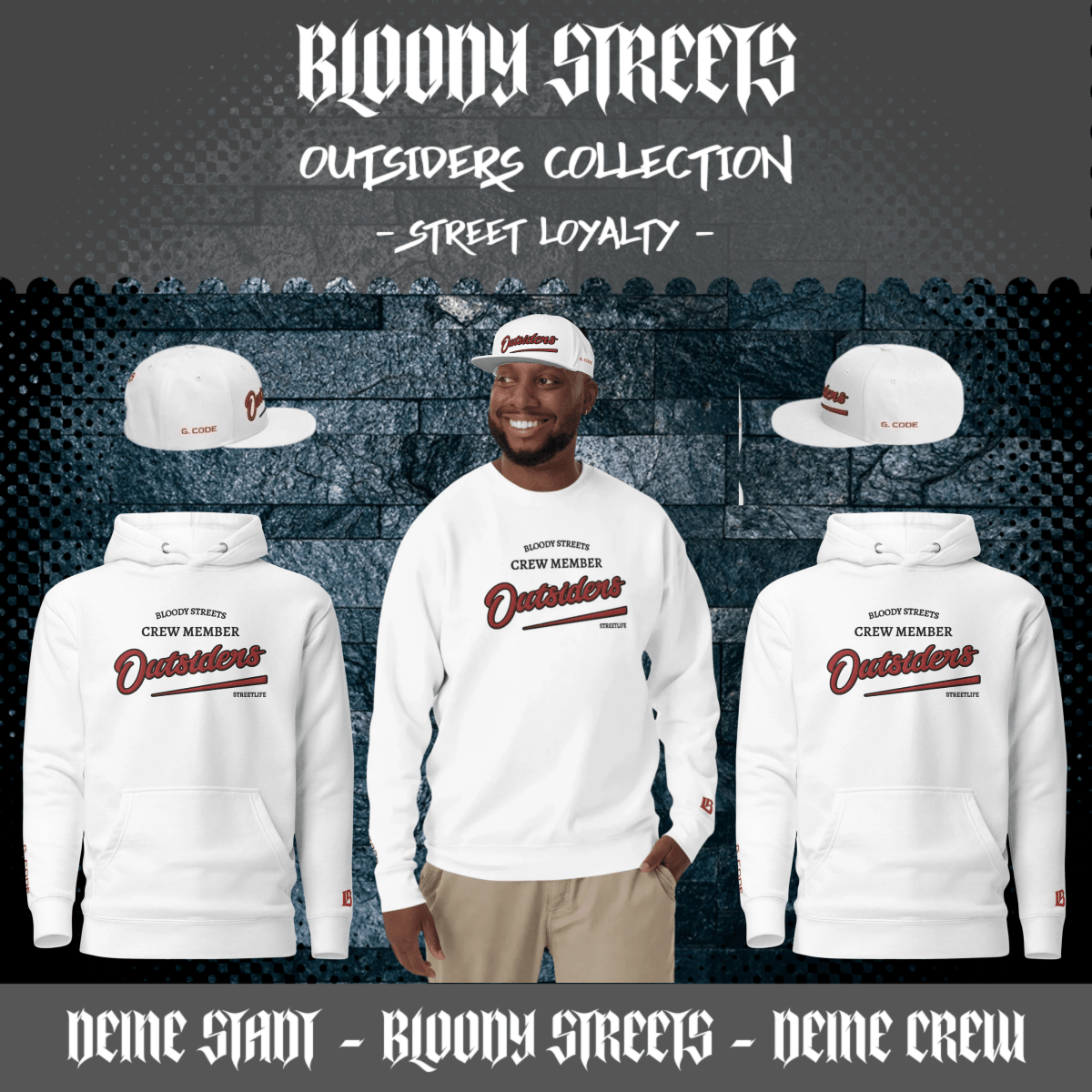 BLOODY STREETS OUTSIDERS