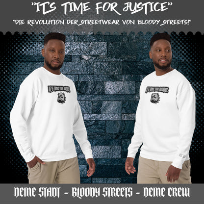 Premium Streetwear Pullover - IT'S TIME FOR JUSTICE