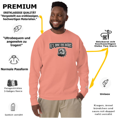 Premium Streetwear Pullover - IT'S TIME FOR JUSTICE