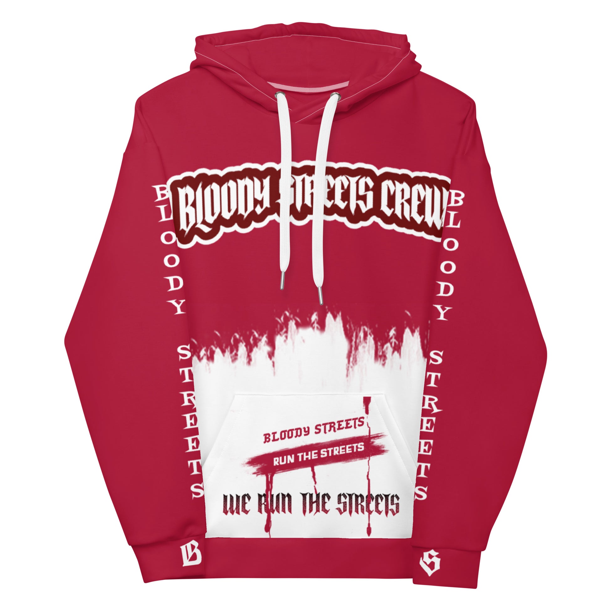 We Run The Streets - Streetwear Hoodie auf Bloody Hoodie Gangster Look - BLOODY-STREETS.DE Streetwear Herren und Damen Hoodies, T-Shirts, Pullis