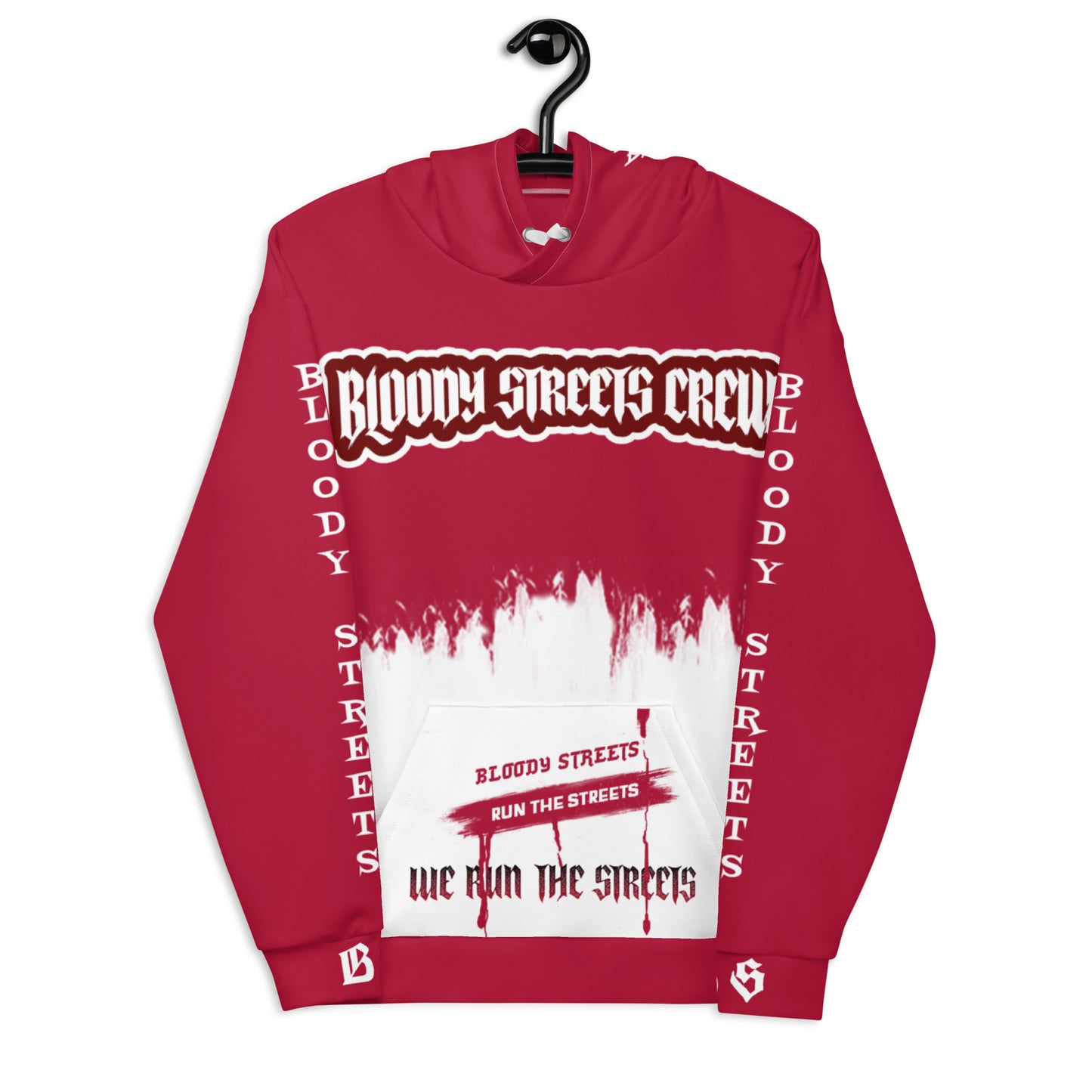 We Run The Streets - Streetwear Hoodie auf Bloody Hoodie Gangster Look - BLOODY-STREETS.DE Streetwear Herren und Damen Hoodies, T-Shirts, Pullis