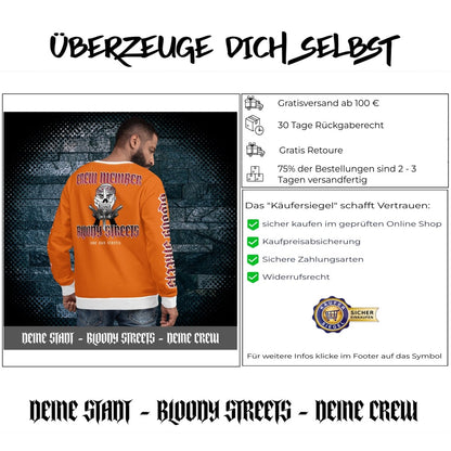 BLOODY STREETS Crew Member Streetwear Pullover Orange - BLOODY - STREETS.DE Streetwear Herren und Damen Hoodies, T-Shirts, Pullis