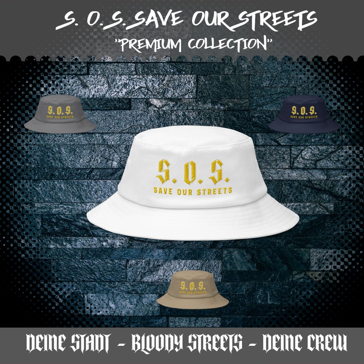 Old School Fischer Hut Stickerei - S.O.S. SAVE OUR STREETS - BLOODY - STREETS.DE Streetwear Herren und Damen Hoodies, T-Shirts, Pullis