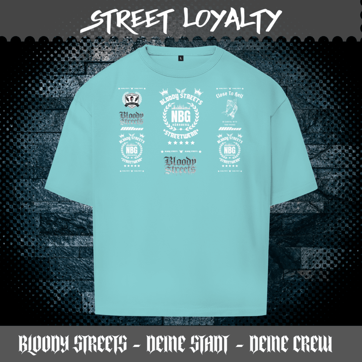 Oversize T-Shirt BS NÜRNBERG - BLOODY - STREETS.DE Streetwear Herren und Damen Hoodies, T-Shirts, Pullis