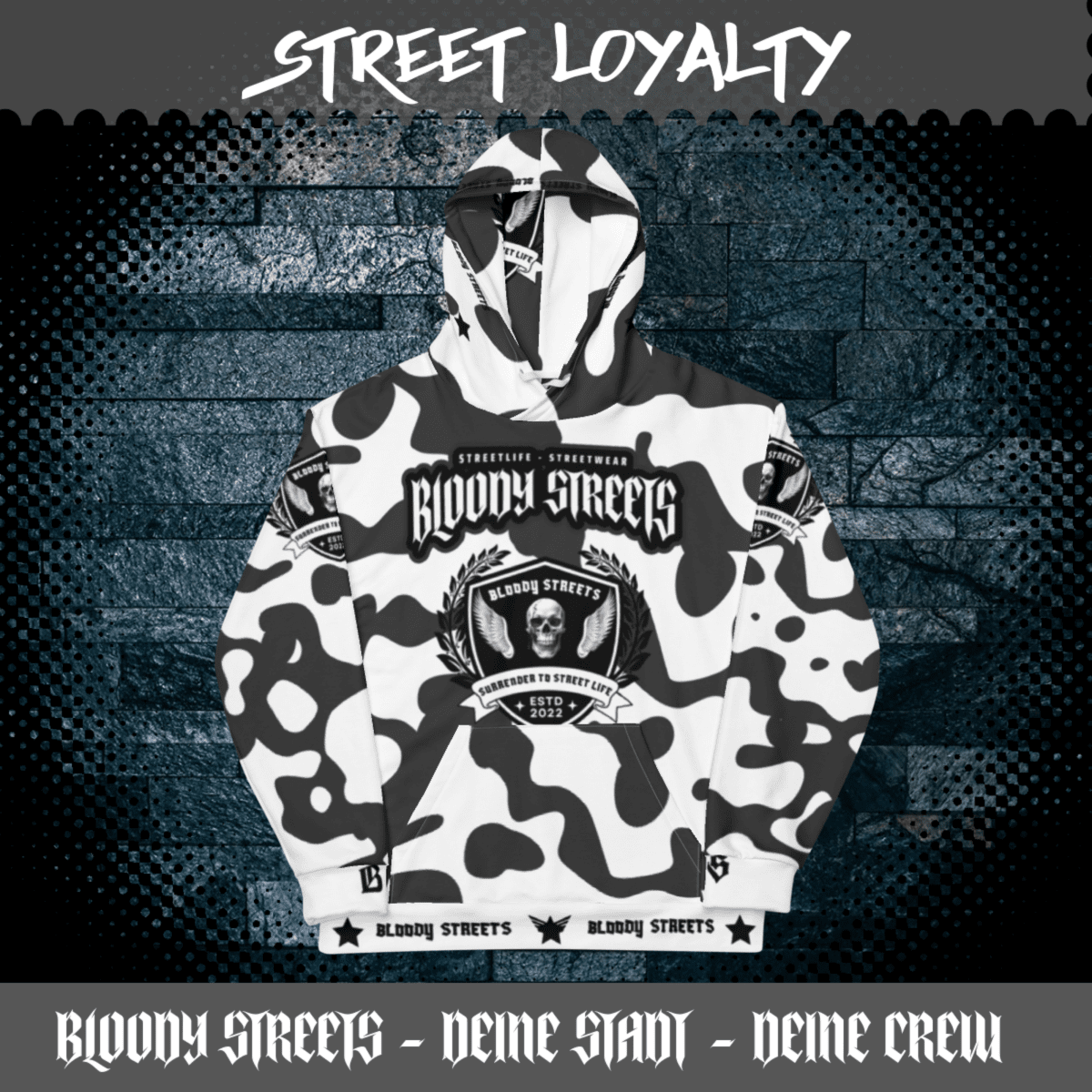 Streetwear Hoodie Bloody Streets NBG - Street Loyalty - BLOODY - STREETS.DE Streetwear Herren und Damen Hoodies, T-Shirts, Pullis