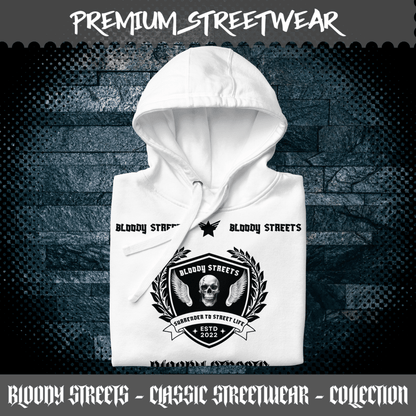 Streetwear Hoodie Bloody Streets NBG - Street Loyalty V2 - BLOODY - STREETS.DE Streetwear Herren und Damen Hoodies, T-Shirts, Pullis