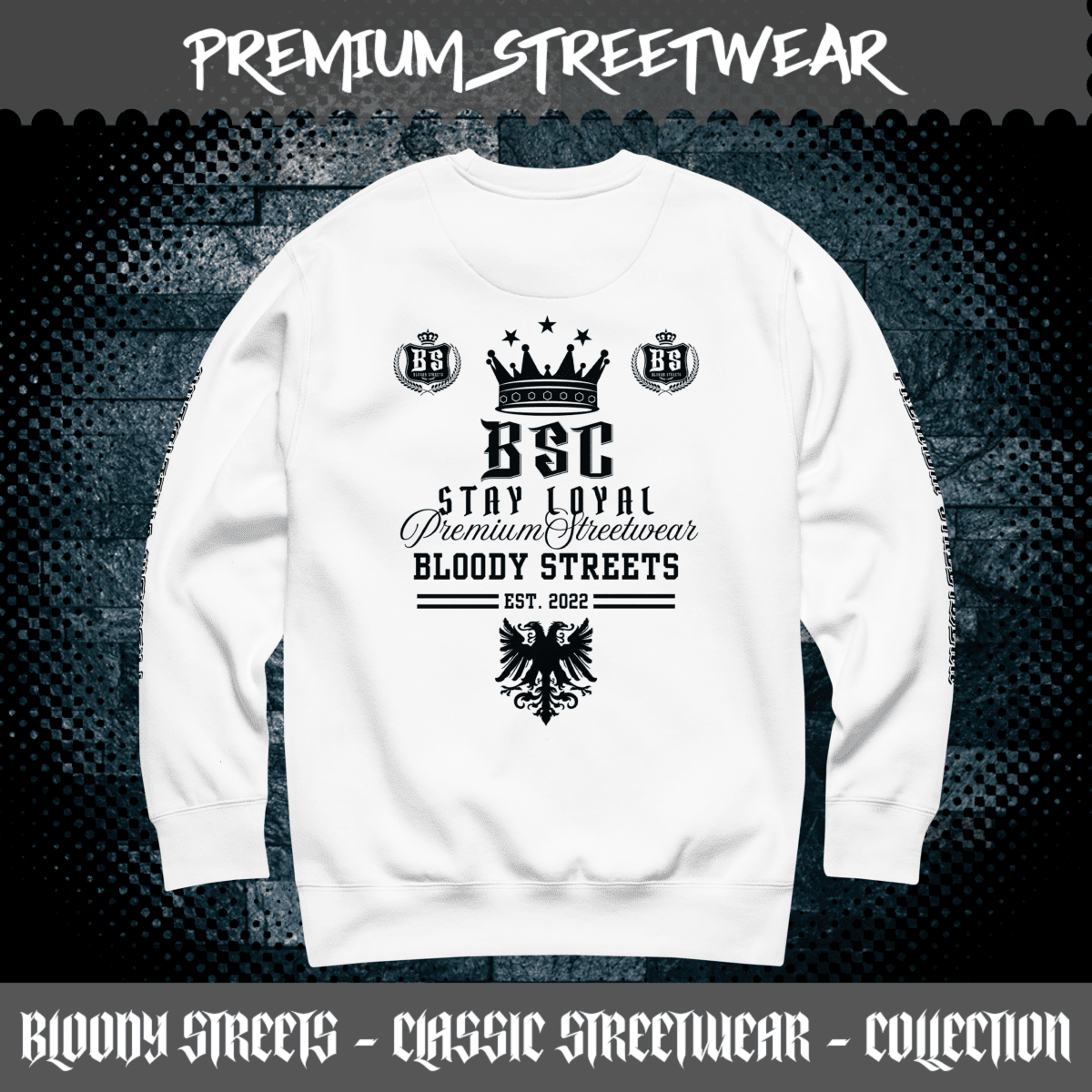 Streetwear Pullover Bloody Streets NBG - BLOODY - STREETS.DE Streetwear Herren und Damen Hoodies, T-Shirts, Pullis