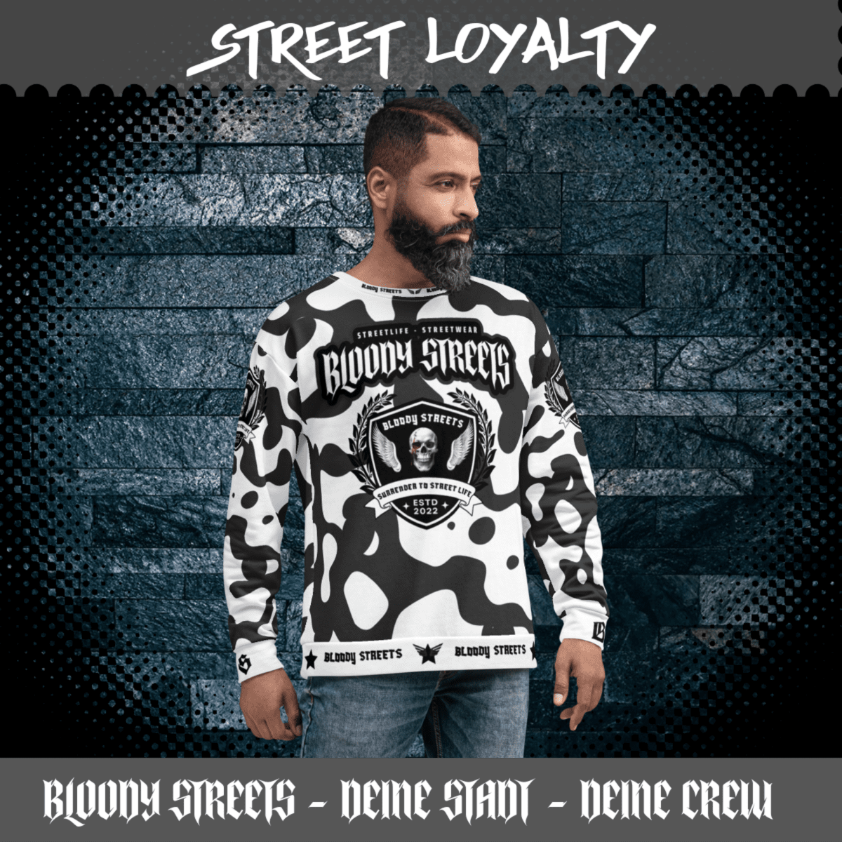 Streetwear Pullover Bloody Streets NBG - Street Loyalty - BLOODY - STREETS.DE Streetwear Herren und Damen Hoodies, T-Shirts, Pullis