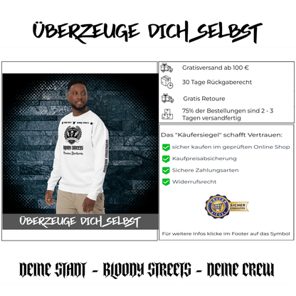 Streetwear Pullover Bloody Streets NBG - Street Loyalty V2 - BLOODY - STREETS.DE Streetwear Herren und Damen Hoodies, T-Shirts, Pullis