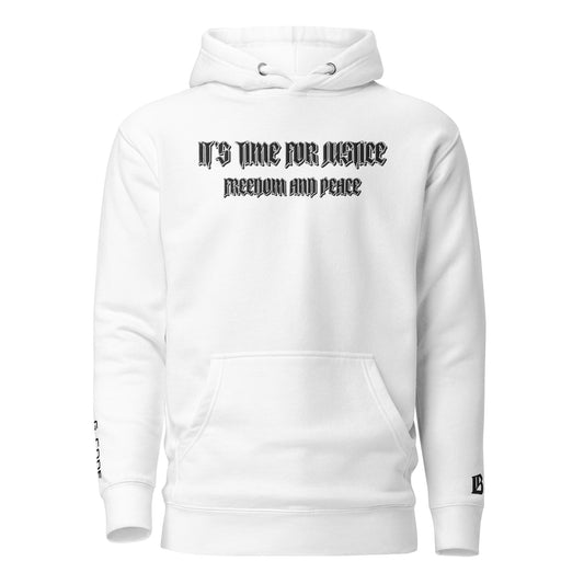 Streetwear Hoodie - IT'S TIME FOR JUSTICE - Stickerei Schrift