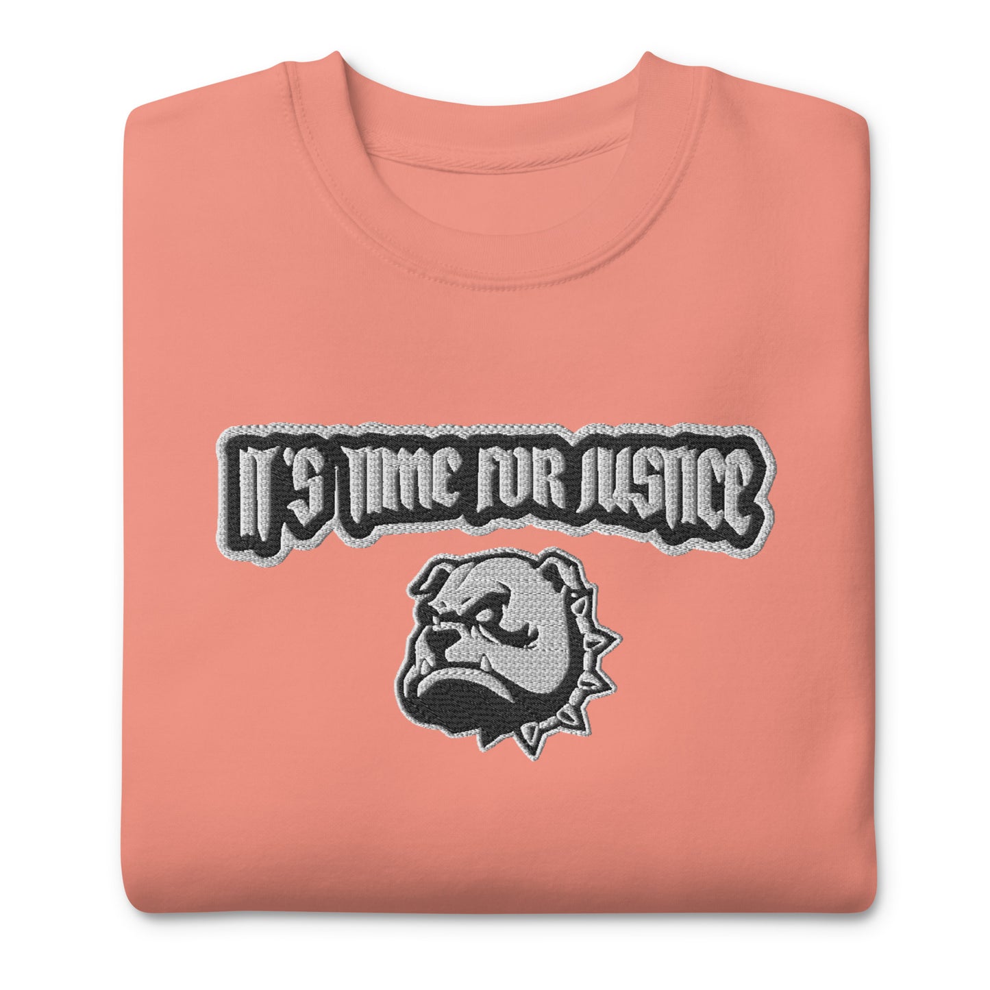 Premium Streetwear Pullover - IT'S TIME FOR JUSTICE