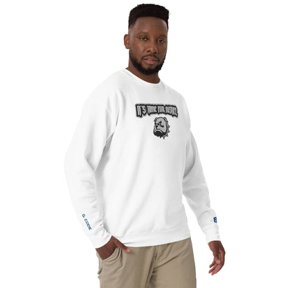 Premium Streetwear Pullover - IT'S TIME FOR JUSTICE