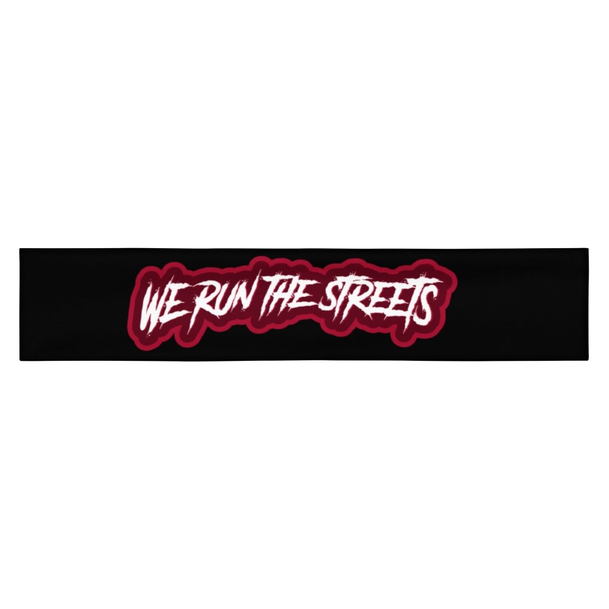 We Run The Streets BLACK RED Stirnband - BLOODY - STREETS.DE Streetwear Herren und Damen Hoodies, T-Shirts, Pullis