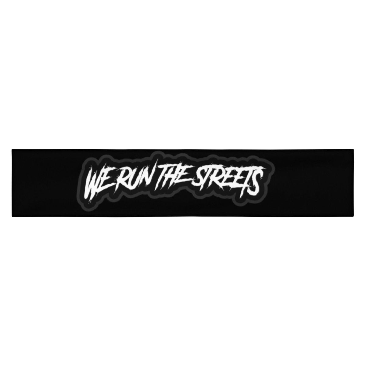 We Run The Streets BLACK Stirnband - BLOODY - STREETS.DE Streetwear Herren und Damen Hoodies, T-Shirts, Pullis