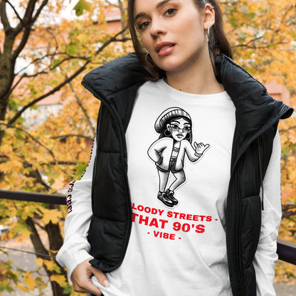 90's Streetwear Vibe 2 - Premium Longsleeve Lady - BLOODY-STREETS.DE Streetwear Herren und Damen Hoodies, T-Shirts, Pullis