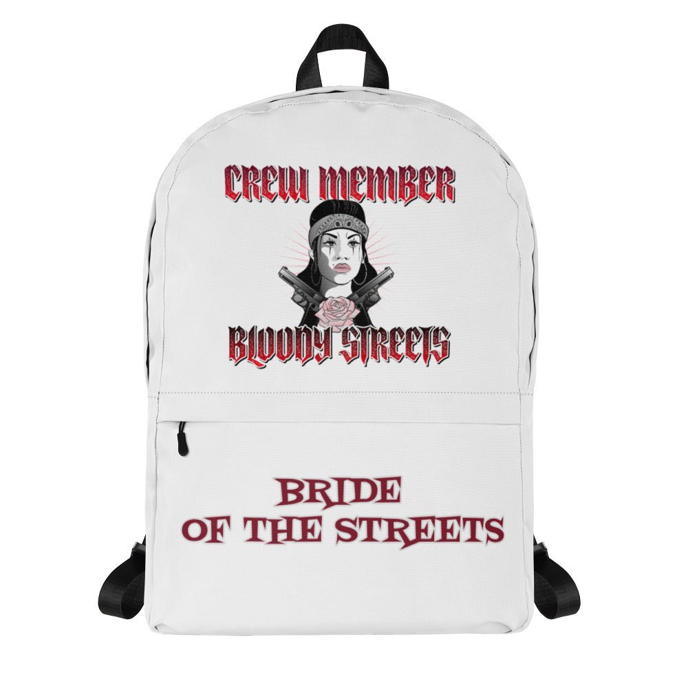 Bride of the Bloody Streets Rucksack - BLOODY-STREETS.DE Streetwear Herren und Damen Hoodies, T-Shirts, Pullis