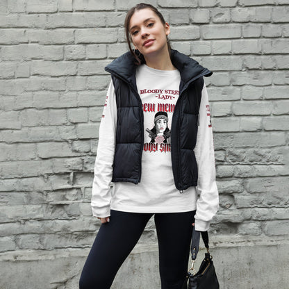 STREET LADY Langärmeliges Unisex-T-Shirt - BLOODY-STREETS.DE Streetwear Herren und Damen Hoodies, T-Shirts, Pullis