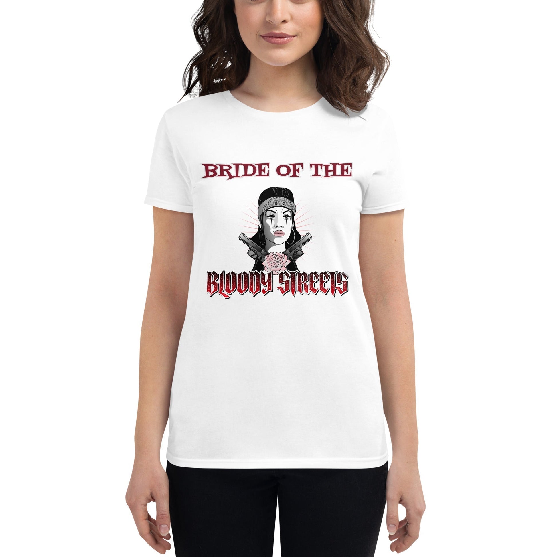 T-Shirt Damen "Bride of the Bloody Streets" - BLOODY-STREETS.DE Streetwear Herren und Damen Hoodies, T-Shirts, Pullis