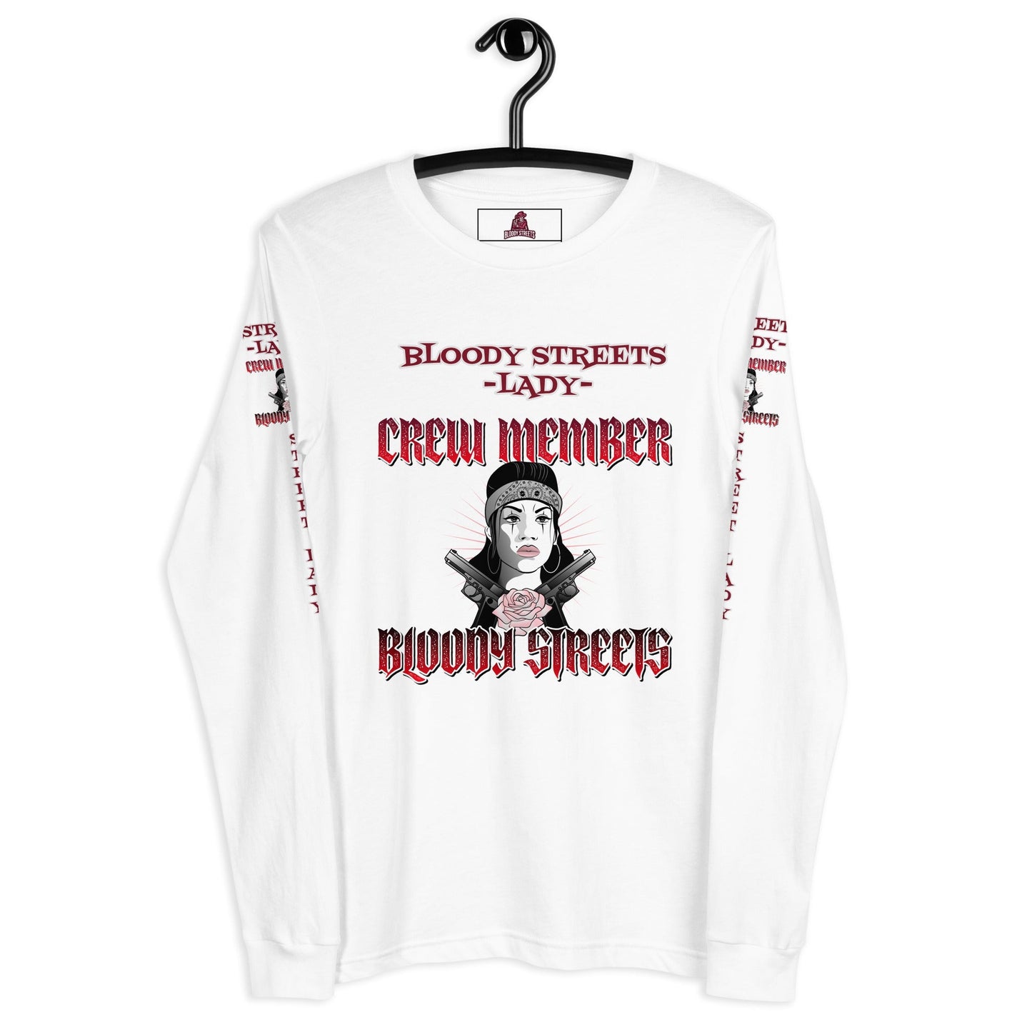 STREET LADY Langärmeliges Unisex-T-Shirt - BLOODY-STREETS.DE Streetwear Herren und Damen Hoodies, T-Shirts, Pullis