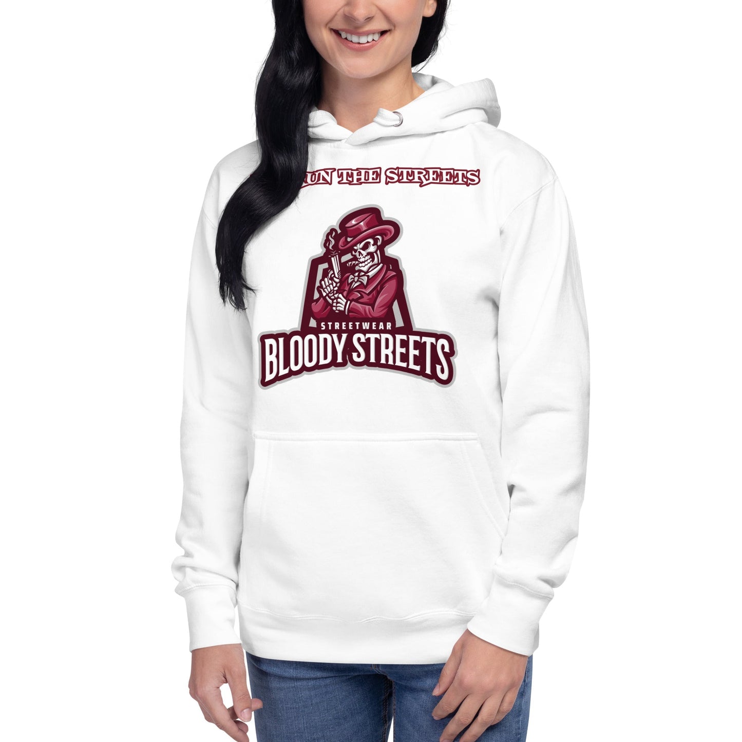 We Run The Streets - BLOODY-STREETS.DE Streetwear Herren und Damen Hoodies, T-Shirts, Pullis
