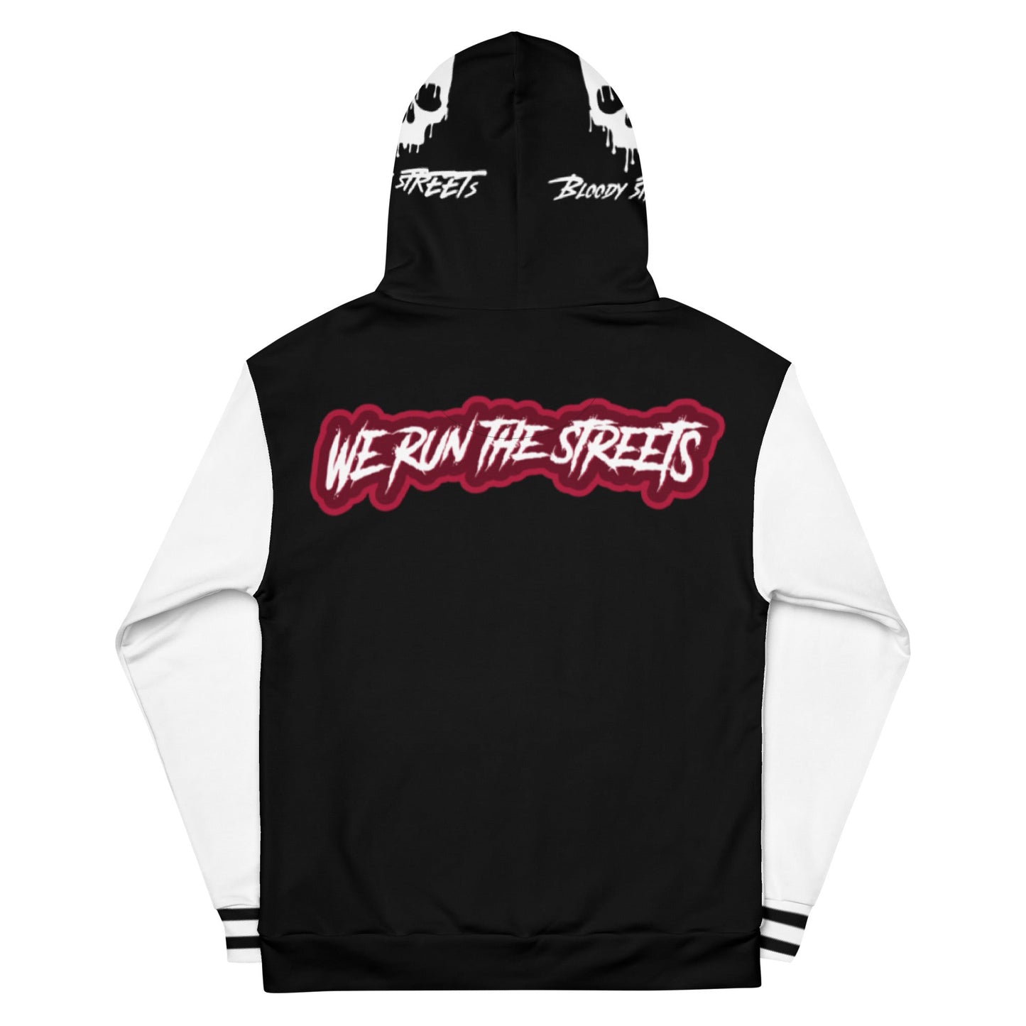 We Run The Streets BLACK Hoodie - BLOODY-STREETS.DE Streetwear Herren und Damen Hoodies, T-Shirts, Pullis